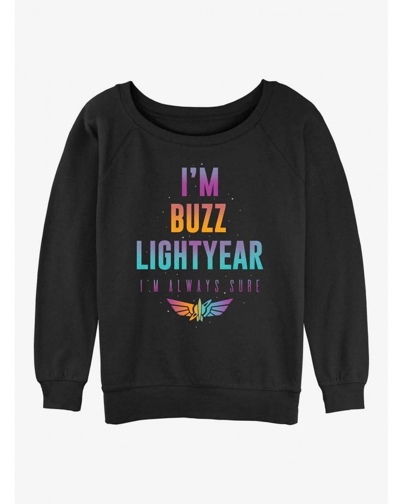 Disney Pixar Lightyear Buzz Is Always Sure Girls Slouchy Sweatshirt $9.82 Sweatshirts